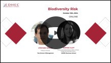 Biodiversity Risk - EDHEC Speaker Series