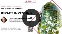 Jules H. van Binsbergen (Wharton University of Pennsylvania)- 'The Impact of Impact Investing'