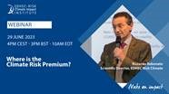 A Great Success For The Webinar: Where is The Climate Risk Premium? 